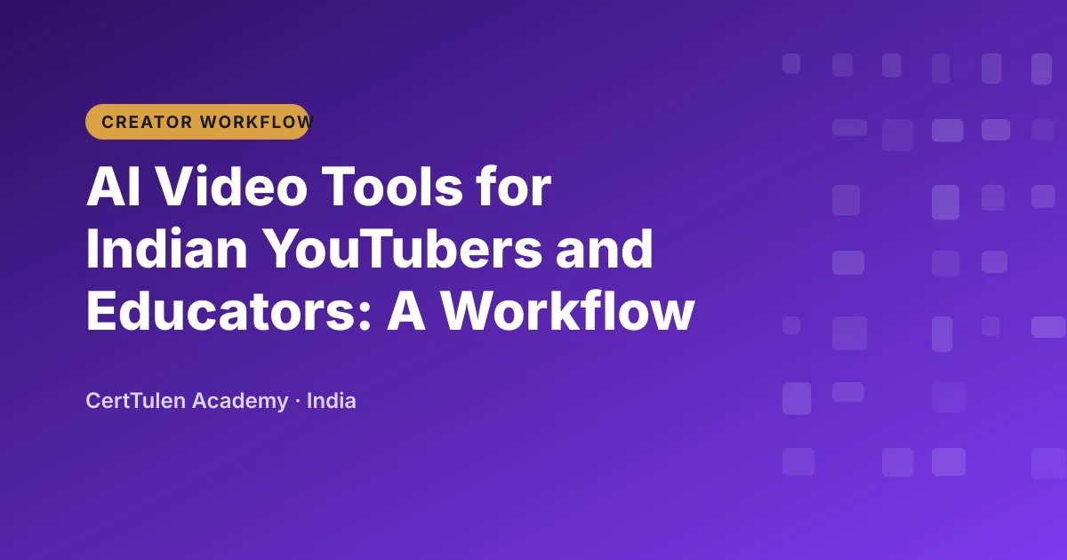 Title text AI Video Tools for Indian YouTubers and Educators on a CertTulen branded background